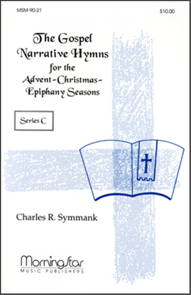 The Gospel Narrative Series C